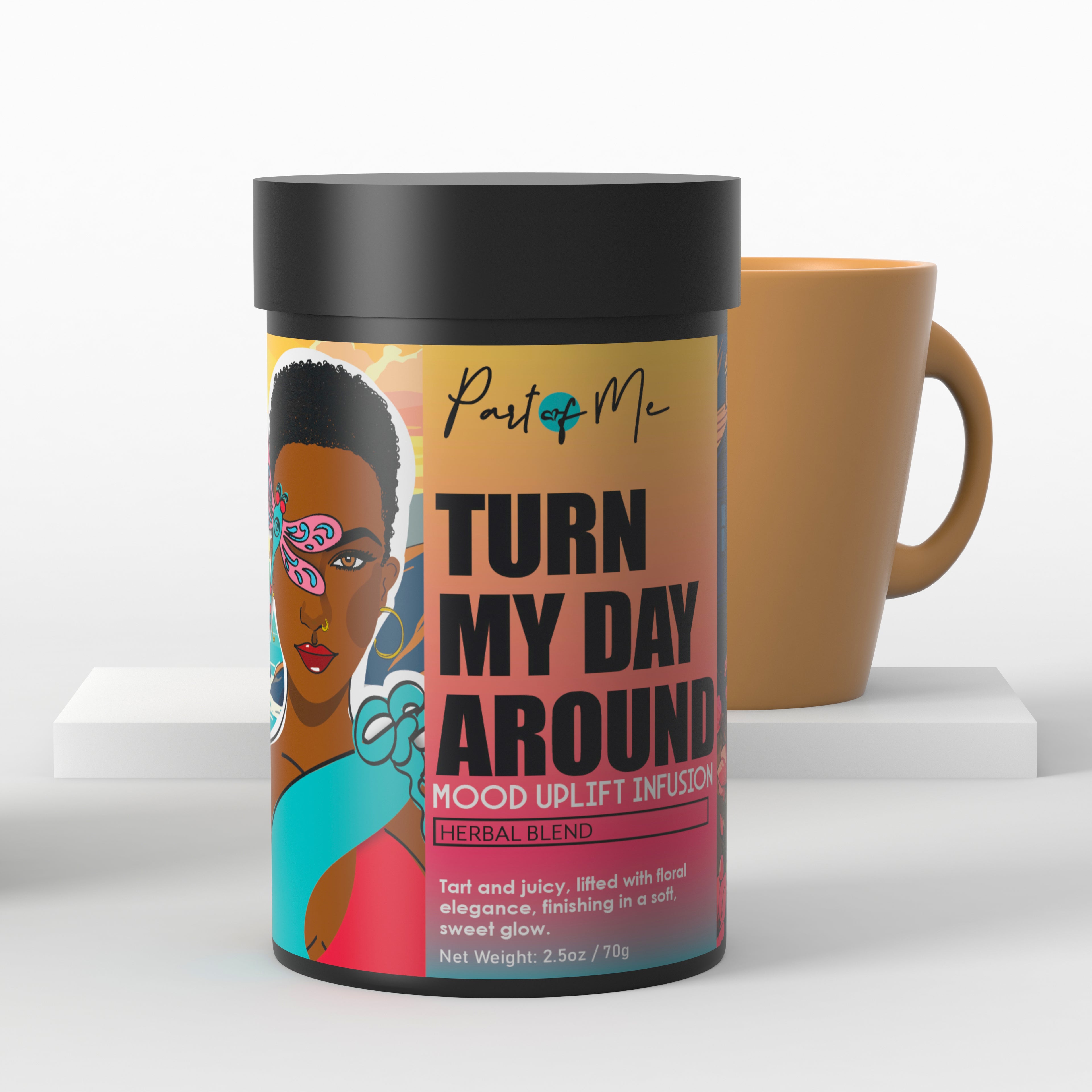 TURN MY DAY AROUND MOOD UPLIFT INFUSION